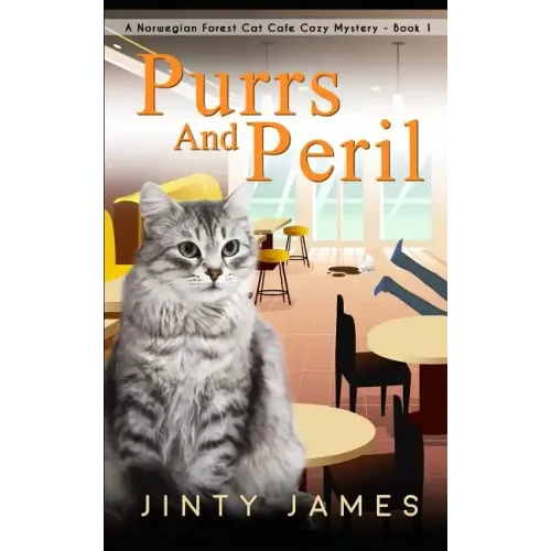 Purrs and Peril: A Norwegian Forest Cat Café Cozy Mystery - Book 1