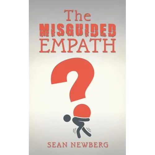 The Misguided Empath