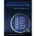 How To Conduct Professional Investigations