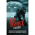 Hell Divers X: Fallout