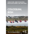 Colloquial Irish: The Complete Course for Beginners