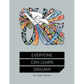 Everyone Can Learn Origami