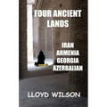 Four Ancient Lands - Iran, Armenia, Georgia, Azerbaijan