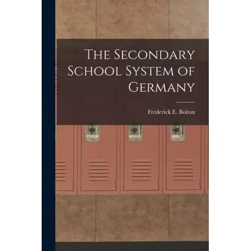 The Secondary School System of Germany