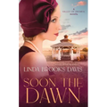 Soon the Dawn: A Valley of Promise Novella