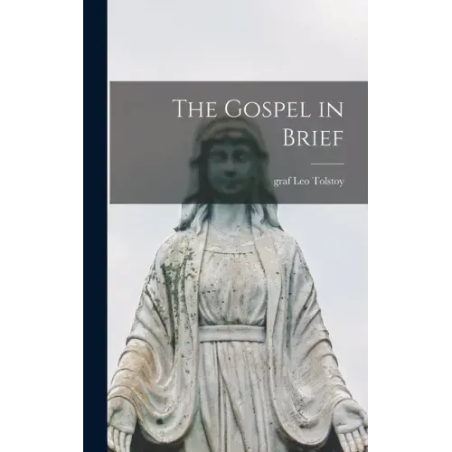 The Gospel in Brief