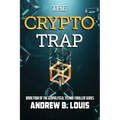 The Crypto Trap