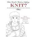 What Would Madame Defarge Knit?