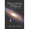 Navigating Worlds: Collected Essays (2006-2020)