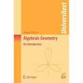 Algebraic Geometry: An Introduction