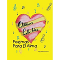 Children's Lala-bies: Poemas Para El Alma