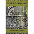 Through the Magic Door