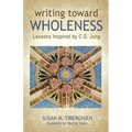Writing Toward Wholeness: Lessons Inspired by C.G. Jung