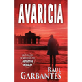 Avaricia: Un thriller de misterio del detective Hensley