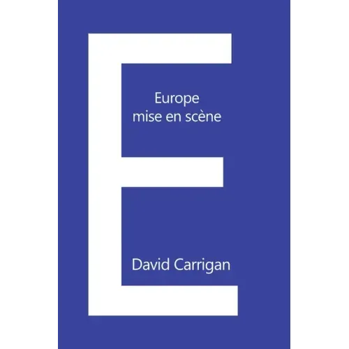 Europe: mise-en-scene