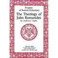 Prophet of Roman Orthodoxy, The Theology of John Romanides