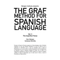 The Graf Method for Spanish Language, Vol 3: The Imperfect Tense