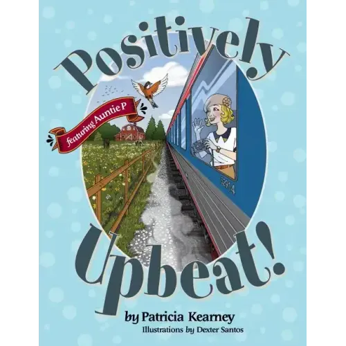 Positively Upbeat!