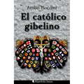 El católico gibelino