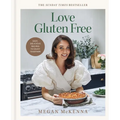 Love Gluten-Free: Easy, Delicious Recipes to Enjoy Together