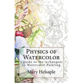 Watercolor Techniques by Mary Helsaple: Watercolor Techniques by Mary Helsaple