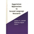 Vygotskian Approaches to Second Language Research