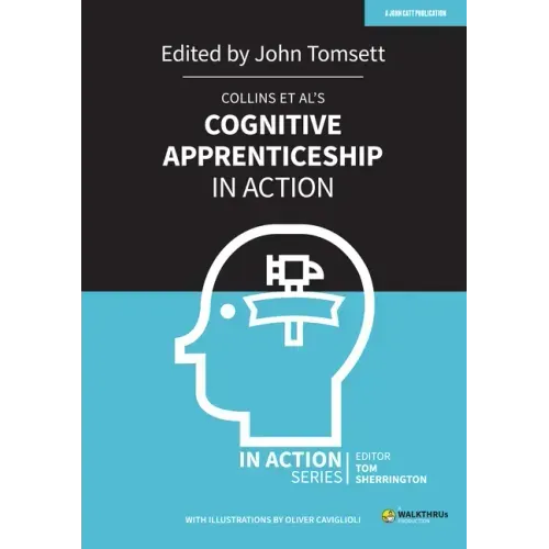 Collins Et Al's Cognitive Apprenticeship in Action