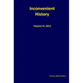 Inconvenient History Vol. IV, 2012