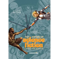 The History of Science Fiction: A Graphic Novel Adventure