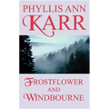 Frostflower and Windbourne