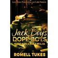 Jack Boys Vs Dope Boys
