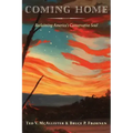 Coming Home: Reclaiming America's Conservative Soul