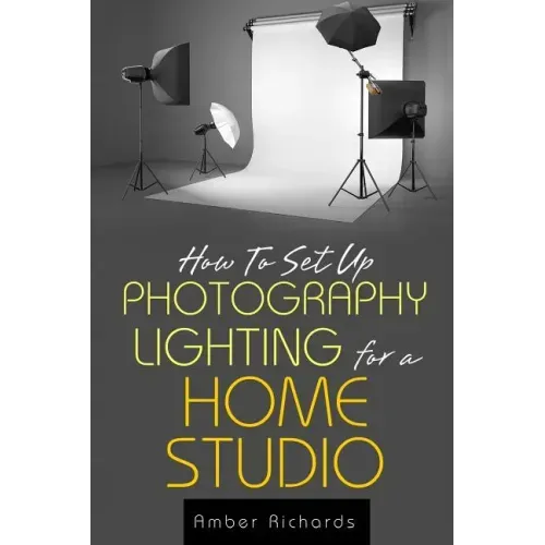 How to Set Up Photography Lighting for a Home Studio