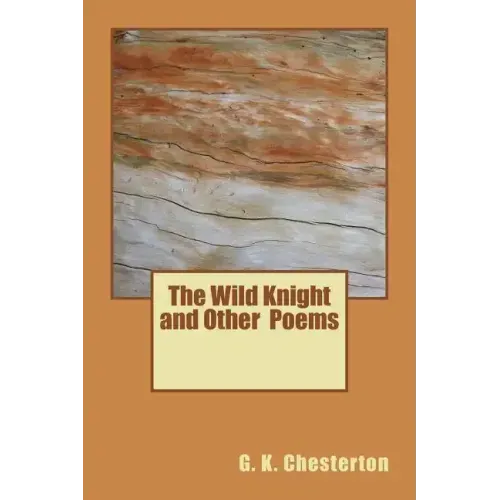The Wild Knight and Other Poems
