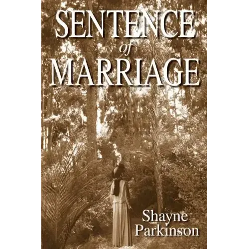 Sentence of Marriage: Promises to Keep