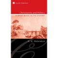 Christianity and Politics: A Brief Guide to the History