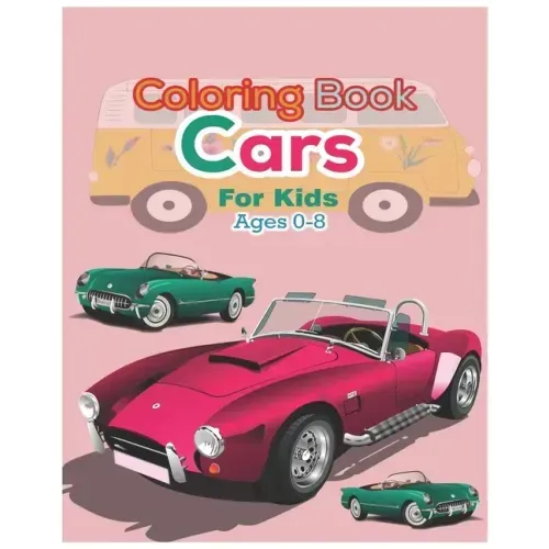 Coloring book Cars for kids Ages 0-8