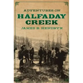 Adventures on Halfaday Creek