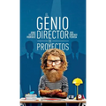 El Genio Director de Proyectos