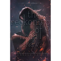 The Reckoning of Noah Shaw: Volume 2