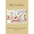 Collected Poems & Sequences (1981-91)