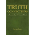 Truth Connections: An Understanding of a Course in Miracles