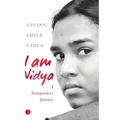 I Am Vidya: A Transgender's Journey