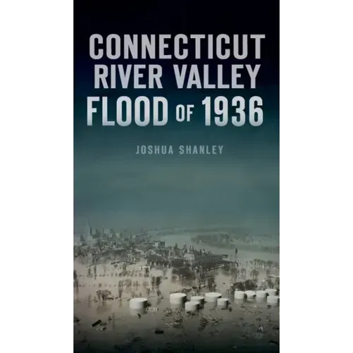 Connecticut River Valley Flood of 1936