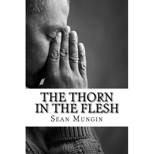 The Thorn In The Flesh
