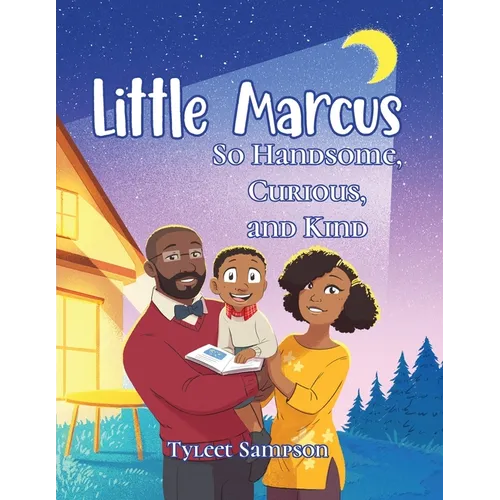 Little Marcus So Handsome, Curious, and Kind