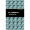 O Pioneers!