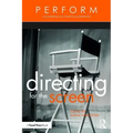 Directing for the Screen