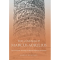 The Column of Marcus Aurelius: The Genesis & Meaning of a Roman Imperial Monument