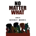 No Matter What